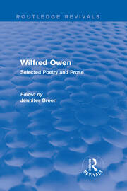 Wilfred Owen (Routledge Revivals): Selected Poetry and Prose book cover