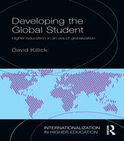 Developing the Global Student: Higher education in an era of globalization book cover