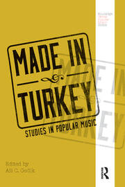 Made in Turkey: Studies in Popular Music book cover
