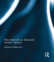 The Internet as Second Action Space book cover