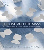 The One and the Many: Relational Approaches to Group Psychotherapy book cover