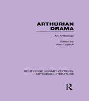 Arthurian Drama: An Anthology book cover