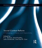 Social Context Reform: A Pedagogy of Equity and Opportunity book cover