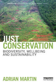 Just Conservation: Biodiversity, Wellbeing and Sustainability book cover