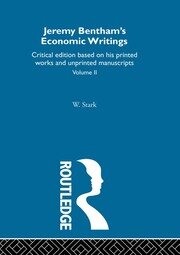 Jeremy Bentham's Economic Writings: Volume Two book cover