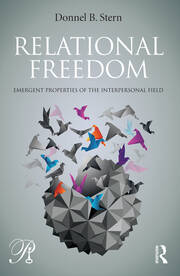 Relational Freedom: Emergent Properties of the Interpersonal Field book cover