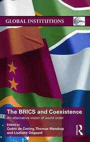 The BRICS and Coexistence: An Alternative Vision of World Order book cover