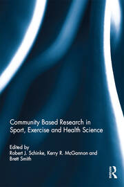 Community Based Research in Sport, Exercise and Health Science book cover