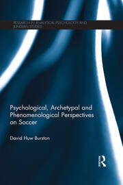 Psychological, Archetypal and Phenomenological Perspectives on Soccer book cover