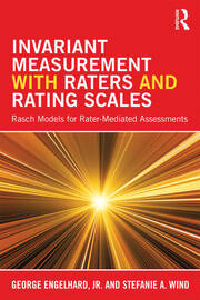 Invariant Measurement with Raters and Rating Scales: Rasch Models for Rater-Mediated Assessments book cover