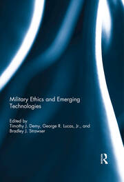 Military Ethics and Emerging Technologies book cover