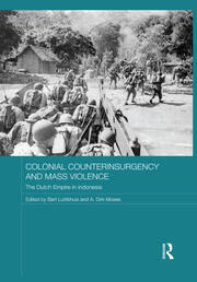 Colonial Counterinsurgency and Mass Violence: The Dutch Empire in Indonesia book cover