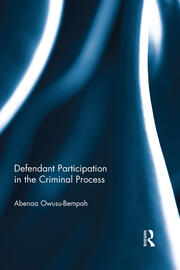 Defendant Participation in the Criminal Process book cover