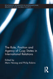 The Role, Position and Agency of Cusp States in International Relations book cover