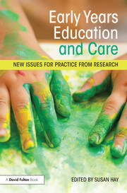Early Years Education and Care: New issues for practice from research book cover