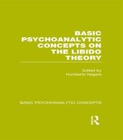 Basic Psychoanalytic Concepts on the Libido Theory book cover