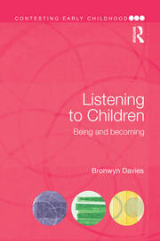 Listening to Children: Being and becoming book cover