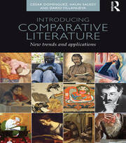 Introducing Comparative Literature: New Trends and Applications book cover