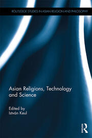 Asian Religions, Technology and Science book cover