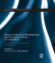 African Industrial Development and European Union Co-operation: Prospects for a reengineered partnership book cover