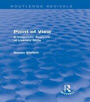 Point of View (Routledge Revivals): A Linguistic Analysis of Literary Style book cover