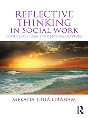 Reflective Thinking in Social Work: Learning from student narratives book cover