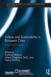 Culture and Sustainability in European Cities: Imagining Europolis book cover