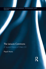 The Leisure Commons: A Spatial History of Web 2.0 book cover