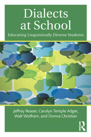 Dialects at School: Educating Linguistically Diverse Students book cover