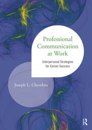 Professional Communication at Work: Interpersonal Strategies for Career Success book cover