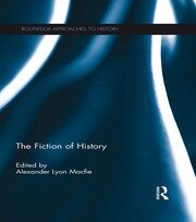 The Fiction of History book cover