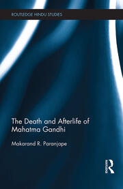 The Death and Afterlife of Mahatma Gandhi book cover