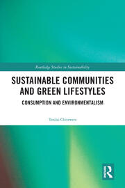 Sustainable Communities and Green Lifestyles: Consumption and Environmentalism book cover