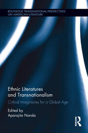 Ethnic Literatures and Transnationalism: Critical Imaginaries for a Global Age book cover
