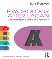 Psychology After Lacan: Connecting the clinic and research book cover