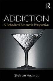 Addiction: A Behavioral Economic Perspective book cover
