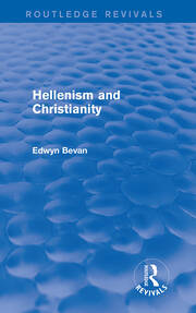 Hellenism and Christianity (Routledge Revivals) book cover