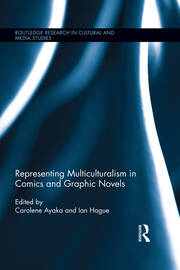 Representing Multiculturalism in Comics and Graphic Novels book cover