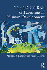 The Critical Role of Parenting in Human Development book cover
