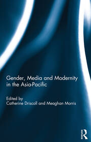 Gender, Media and Modernity in the Asia-Pacific book cover