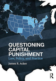 Questioning Capital Punishment: Law, Policy, and Practice book cover