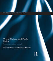 Visual Culture and Public Policy: Towards a visual polity? book cover