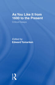 As You Like It: Critical Essays book cover
