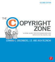 The Copyright Zone: A Legal Guide For Photographers and Artists In The Digital Age book cover