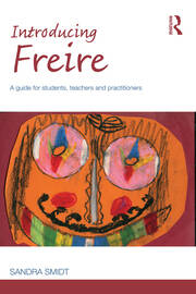 Introducing Freire: A guide for students, teachers and practitioners book cover