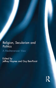 Religion, Secularism and Politics: A Mediterranean View book cover