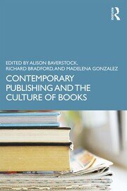Contemporary Publishing and the Culture of Books book cover