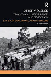 After Violence: Transitional Justice, Peace, and Democracy book cover