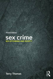 Sex Crime: Sex offending and society book cover