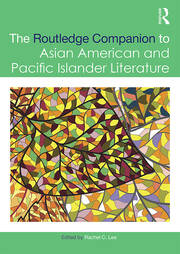 The Routledge Companion to Asian American and Pacific Islander Literature book cover